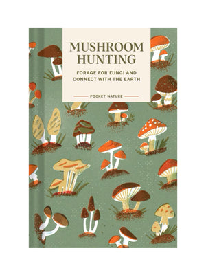 Pocket Nature: Mushroom Hunting